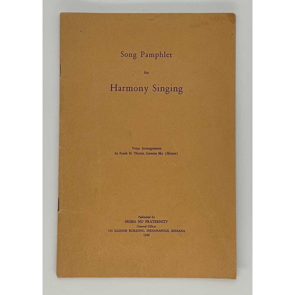 Vintage 1946 SIGMA NU Fraternity Song Pamphlet Harmony Singing Frank H Thorne